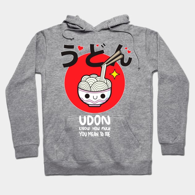 Udon know Hoodie by Buy Custom Things